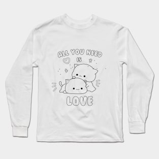 All you need is love Long Sleeve T-Shirt